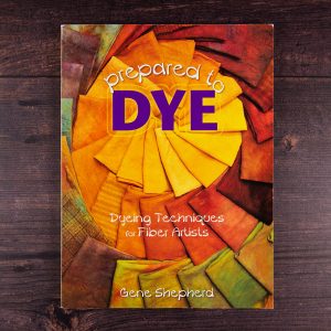 Prepared to dye by Gene Shepherd