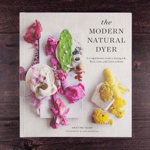 The modern natural dyer by Kristine Vejar