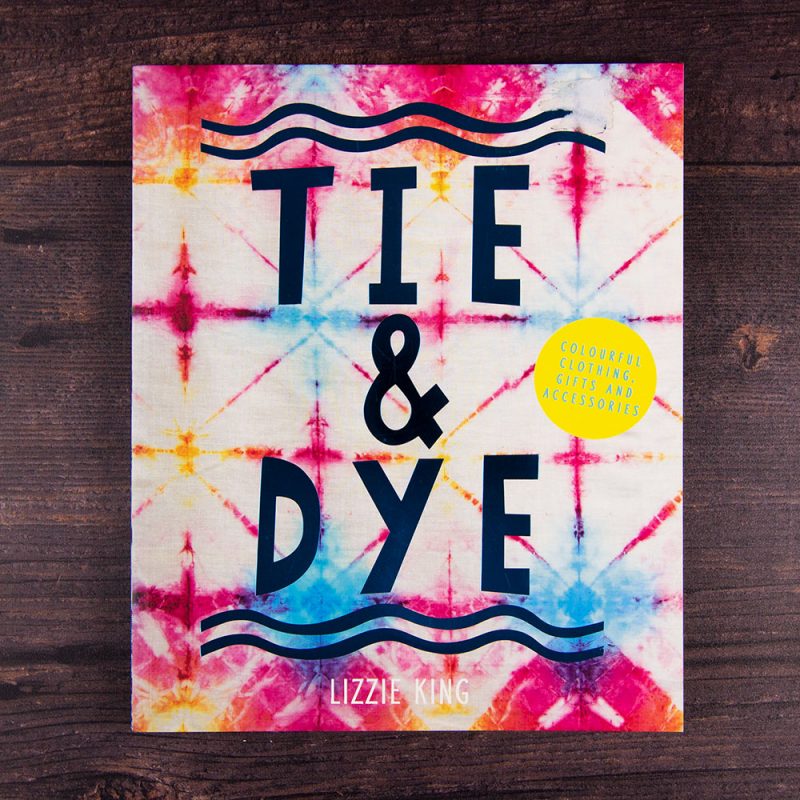 Tie and Dye by Lizzie King