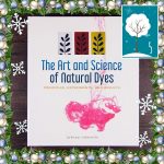 book - the art and science of natural dyes by boutrup and ellis from dt craft and design